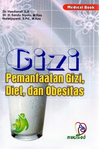 Image of Gizi : pemanfaat gizi, diet, dan obesitas