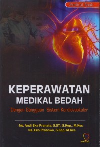Image of Keperawatan medikal bedah dengan gangguan sistem kardiovaskuler