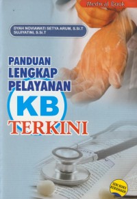 Image of Panduan lengkap pelayanan kb terkini
