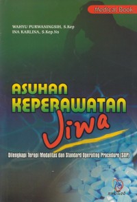 Image of Asuhan keperawatan jiwa : dilengkapi terapi modalitas dan standard operating procedure (SOP)