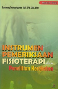 Image of Instrumen pemeriksaan fisioterapi dan penelitian kesehatan