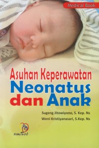 Image of Asuhan keperawatan neonatus dan anak