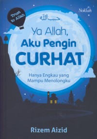 Image of Ya Allah, aku pengin curhat!