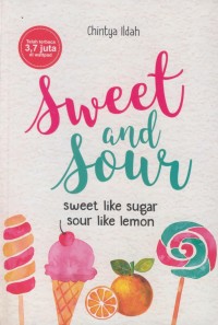 Image of Sweet and sour : sweet like sugar sour like lemon