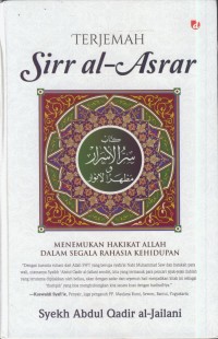 Image of Terjemahan sirr al-asrar : menemukan hakekat Allah dalam segala rahasia kehidupan