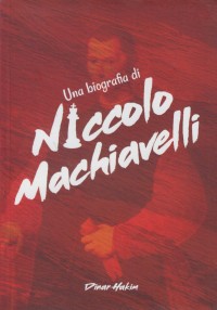 Image of Una biografia di Niccolo Machiavelli