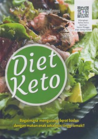 Image of Diet keto : bagaimana mengurangi berat badan dengan makan enak sekaligus tinggi lemak