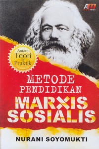 Image of Metode pendidikan marxis sosialis : antara teori dan praktik
