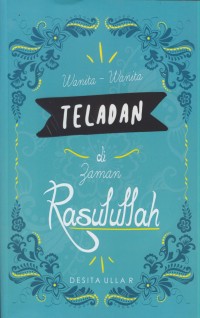 Image of Wanita-wanita teladan di zaman rasulullah