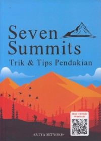 Image of Seven Summits : trik & tips pendakian