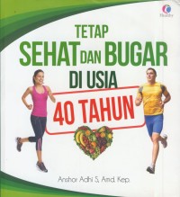 Image of Tetap sehat dan bugar di usia 40 tahun
