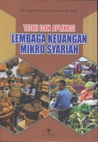 Image of Teori dan aplikasi lembaga keuangan mikro syariah