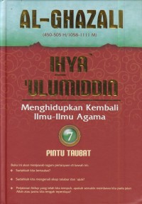Image of Ihya' ulumiddin 7 : menghidupkan kembali ilmu-ilmu agama (pintu taubat)