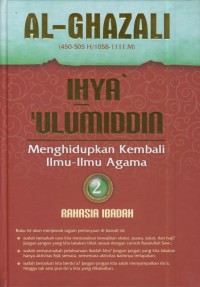 Image of Ihya' ulumiddin 2 : menghidupkan kembali ilmu-ilmu agama (rahasia ibadah)