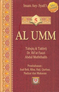 Image of Al umm : jual beli, riba, haji, qurban, nadzar dan makanan [Jil.5]