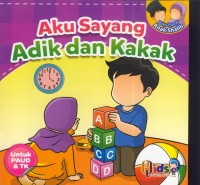 Image of Aku sayang adik dan kakak