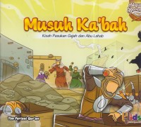 Image of Musuh ka'bah : kisah pasukan gajah dan abu lahab