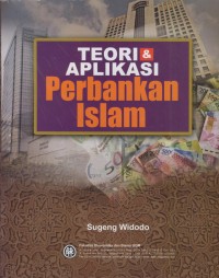 Image of Teori dan aplikasi perbankan Islam
