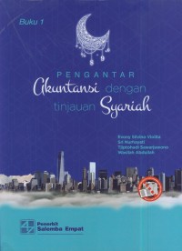 Image of Pengantar akuntansi dengan tinjauan syariah (buku 1)
