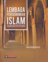 Image of Lembaga perekonomian islam : perspektif hukum, teori dan aplikasi
