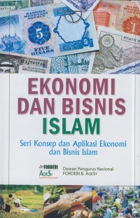 Image of Ekonomi dan bisnis islam :seri konsep dan aplikasi ekonomi dan bisnis islam
