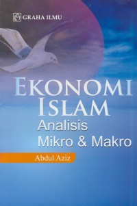 Image of Ekonomi islam :analisis mikro & makro