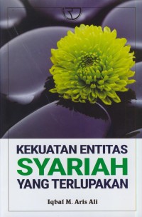 Image of Kekuatan entitas syariah yang terlupakan
