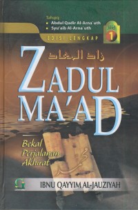 Image of Zadul Ma'ad :bekal perjalanan akhirat jil. 1