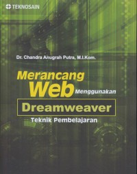 Image of Merancang web menggunakan dreaweaver teknik pembelajaran