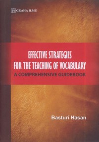 Image of Effective strategies for the taching of vocabulary a comrehensive guidebook