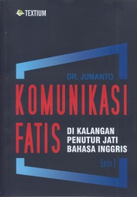 Image of Komunikasi fatis di kalangan penutur jati bahasa inggris