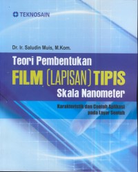 Image of Teori pembentukan film (lapisan) tipis skala nanometer \ karakteristik dan contoh aplikasi pada layar sentuh