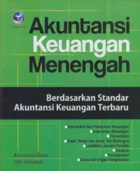 Image of Akuntasi keuangan menengah  : berdasarkan standar akuntasi keuangan terbaru
