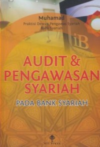 Image of Audit & pengawasan syariah pada bank syariah