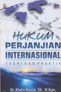 Image of Hukum perjanjian internasional : teori dan praktik