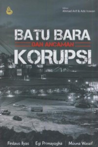 Image of Batu bara dan ancaman korupsi