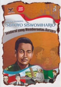 Image of Mayjen anumerta Sutoyo Siswomiharjo : jenderal yang memberantas korupsi