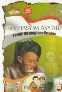 Image of KH. HASYIM ASY'ARI : pendiri NU yang luas ilmunyan