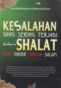 Image of Kesalahan yang sering terjadi dalam shalat dari takbir hingga salam