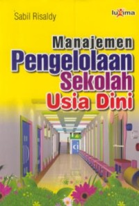 Image of Manajemen pengelolaan sekolah usia dini