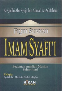 Image of Fiqih sunnah Imam Syafi'i : Pedoman amaliah muslim sehari-hari