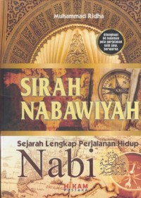 Image of Sirah nabawiyah : sejarah lengkap perjalanan hidup Nabi