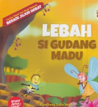 Image of Lebah si gudang madu