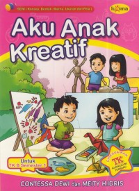 Image of Seni ( konsep, bentuk, warna, ukuran dan pola) Aku anak kreatif : untuk TK B semester 1