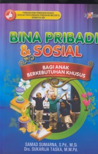 Image of Bina pribadi & sosial : bagi anak berkebutuhan khusus