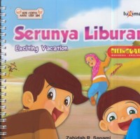 Image of Serunya liburan : exciting vacation (bilingual)