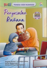 Image of Penyesalan Raihana : PECI ( Penulis Cilik Indonesia )