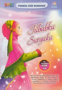 Image of Jilbabku surgaku : PECI (penulis cilik Indonesia)