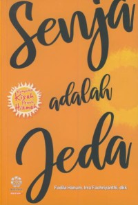 Image of Senja adalah jeda