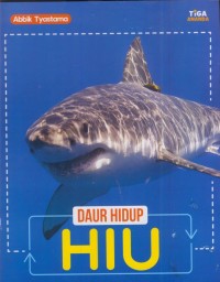 Image of Daur hidup : hiu
